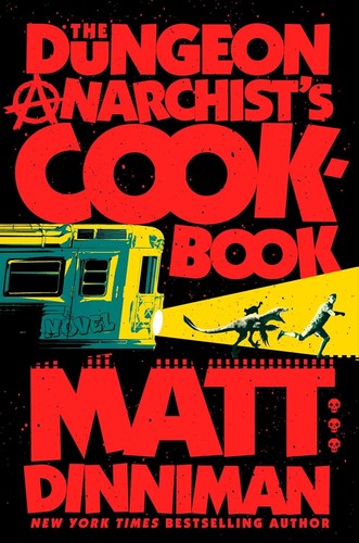 Dungeon anarchist cookbook - dungeon,